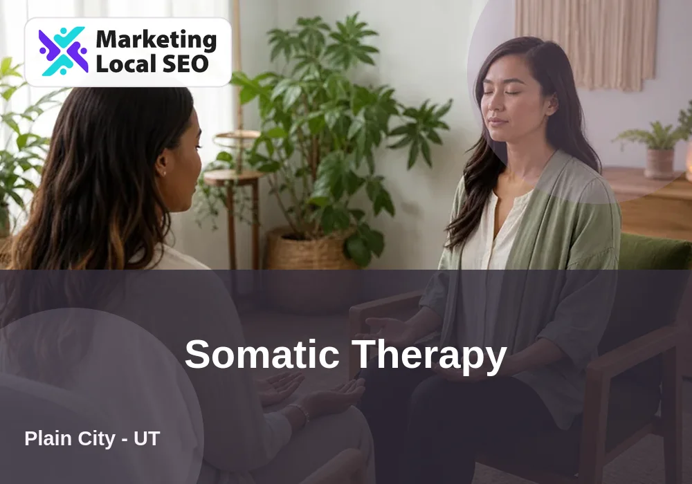 Somatic Therapy in Plain City, UT