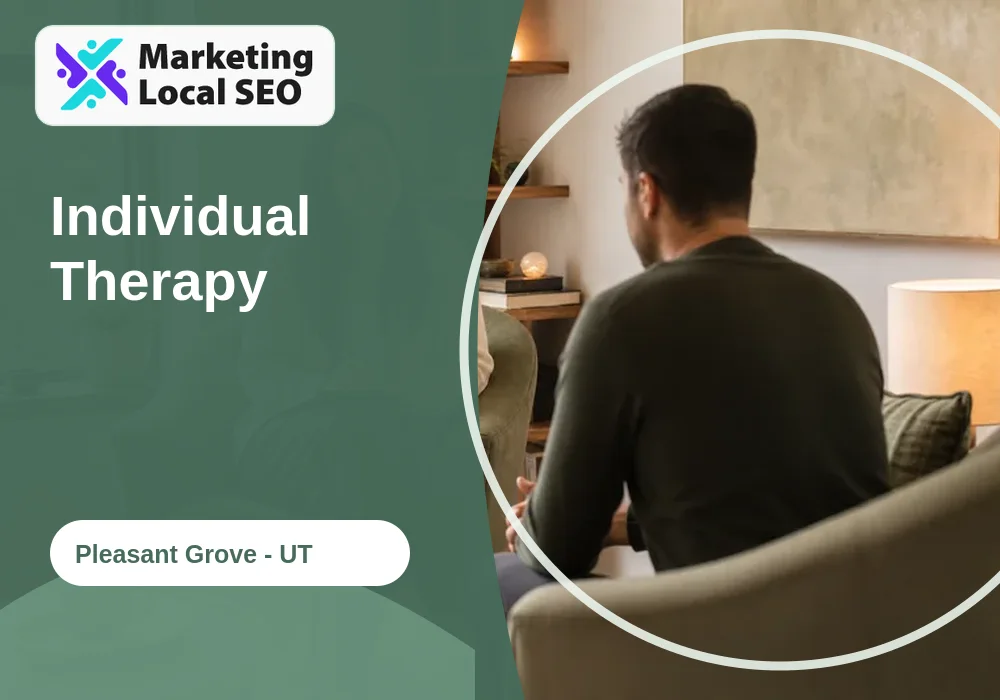 Individual Therapy in Pleasant Grove, UT