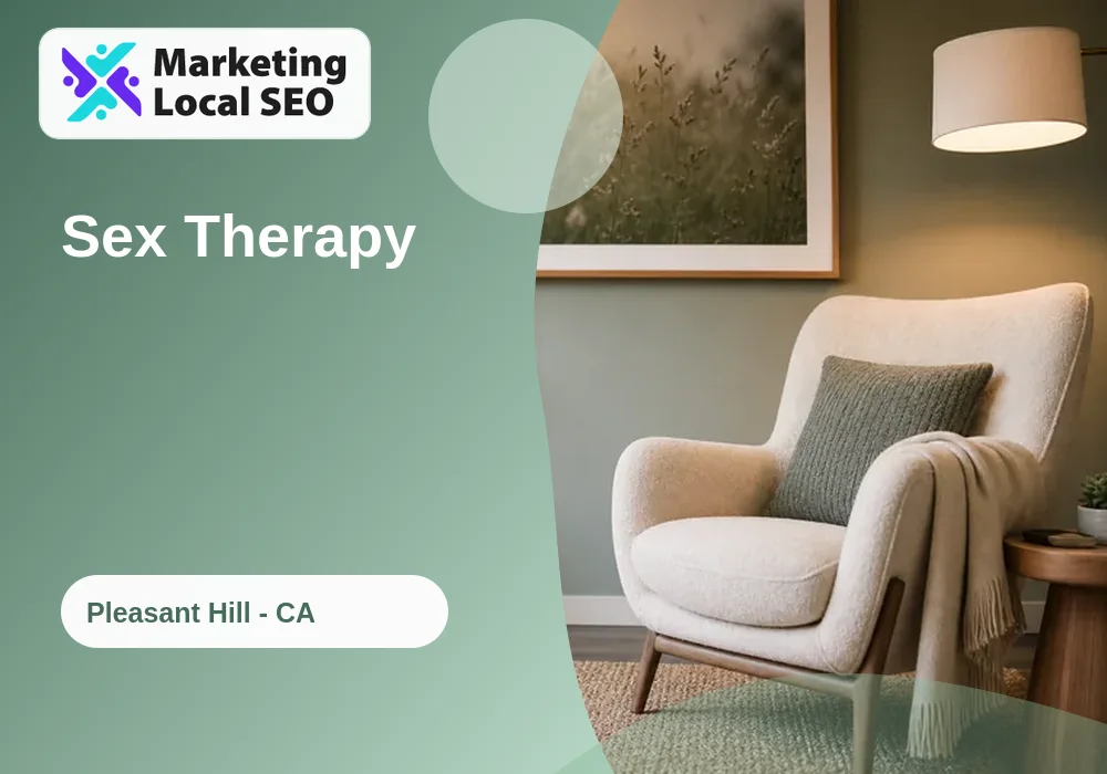 Sex Therapy in Pleasant Hill, CA