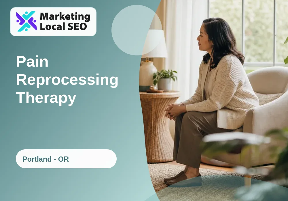 Pain Reprocessing Therapy in Portland, OR