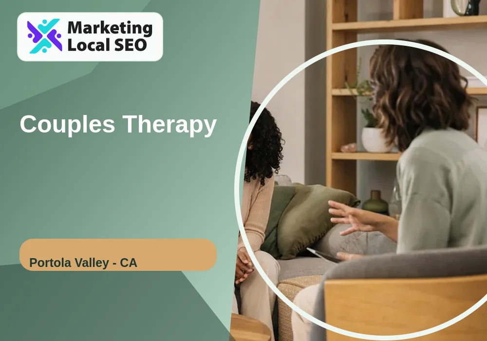 Couples Therapy in Portola Valley, CA
