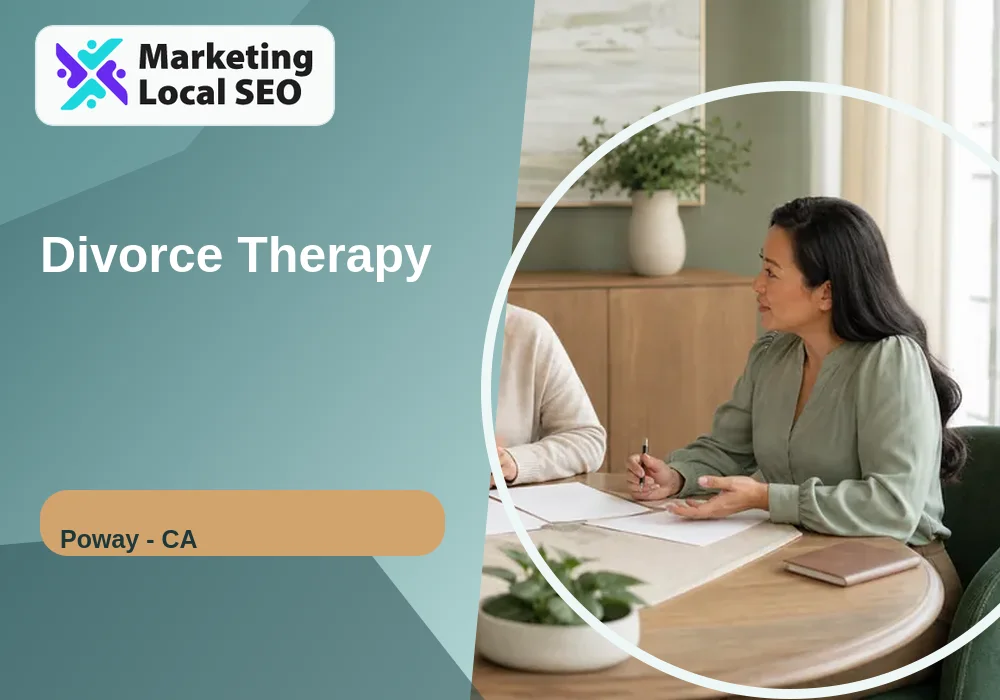 Divorce Therapy in Poway, CA