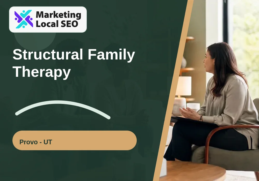 Structural Family Therapy in Provo, UT