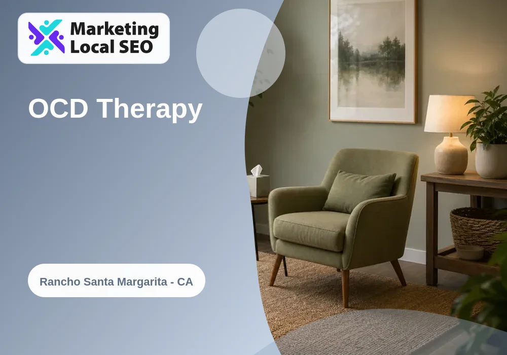 OCD Therapy in Rancho Santa Margarita, CA