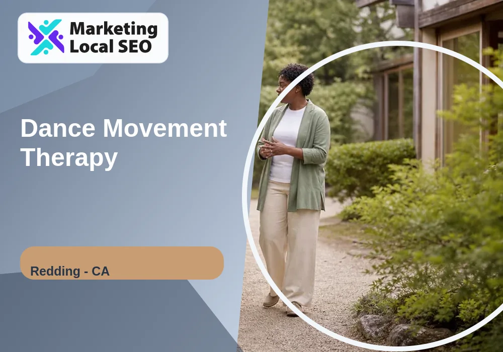 Dance Movement Therapy in Redding, CA