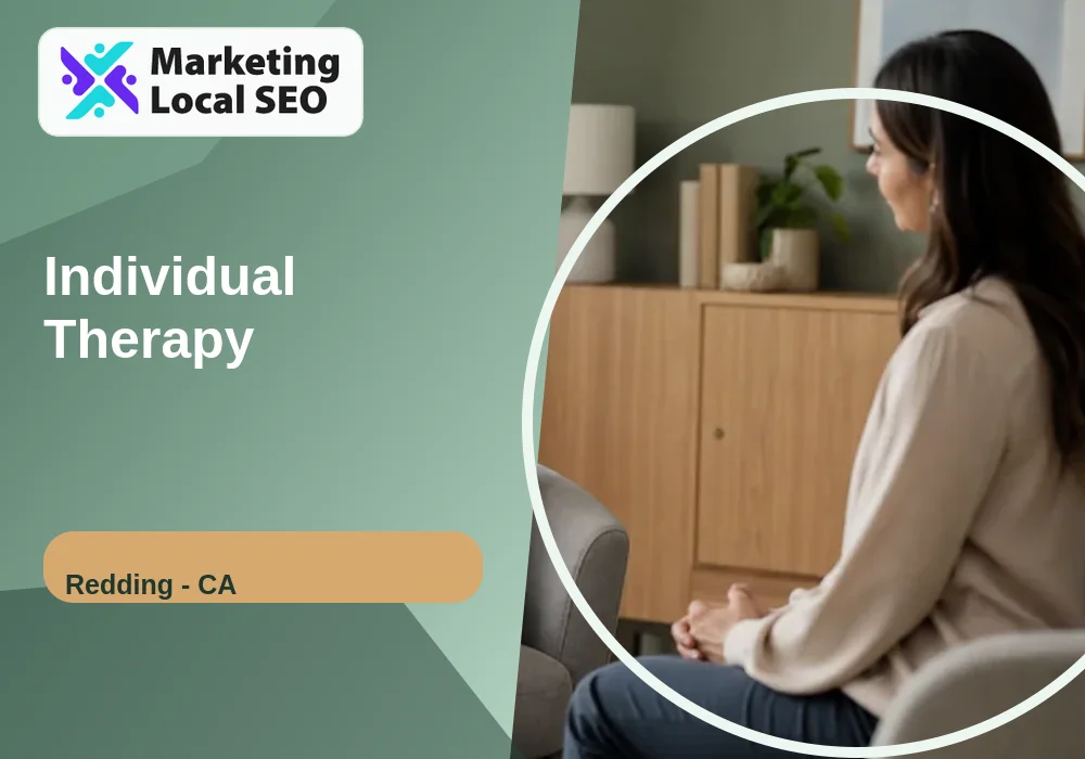 Individual Therapy in Redding, CA