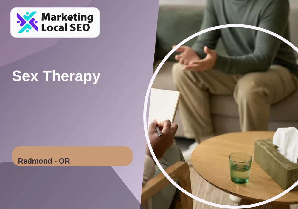 Sex Therapy in Redmond, OR