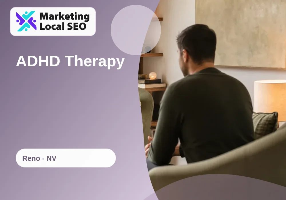 ADHD Therapy in Reno, NV
