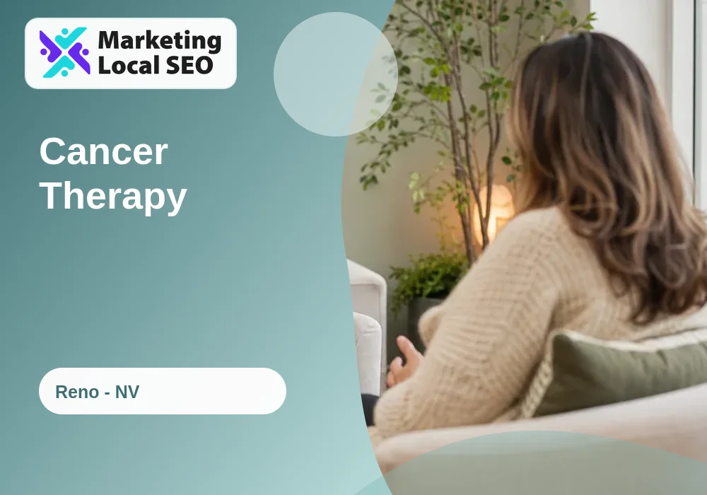 Cancer Therapy in Reno, NV