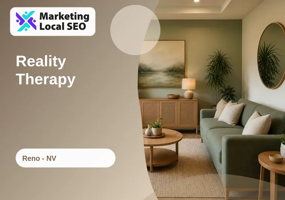Reality Therapy in Reno, NV