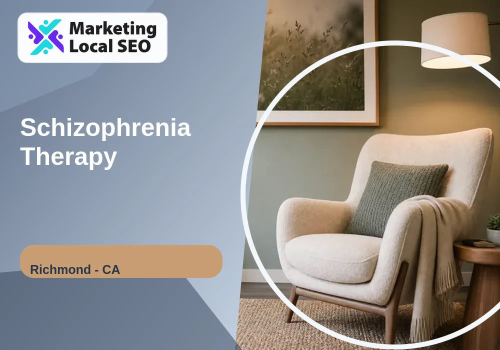 Schizophrenia Therapy in Richmond, CA