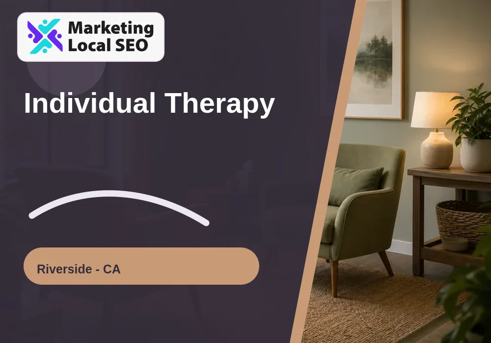 Individual Therapy in Riverside, CA