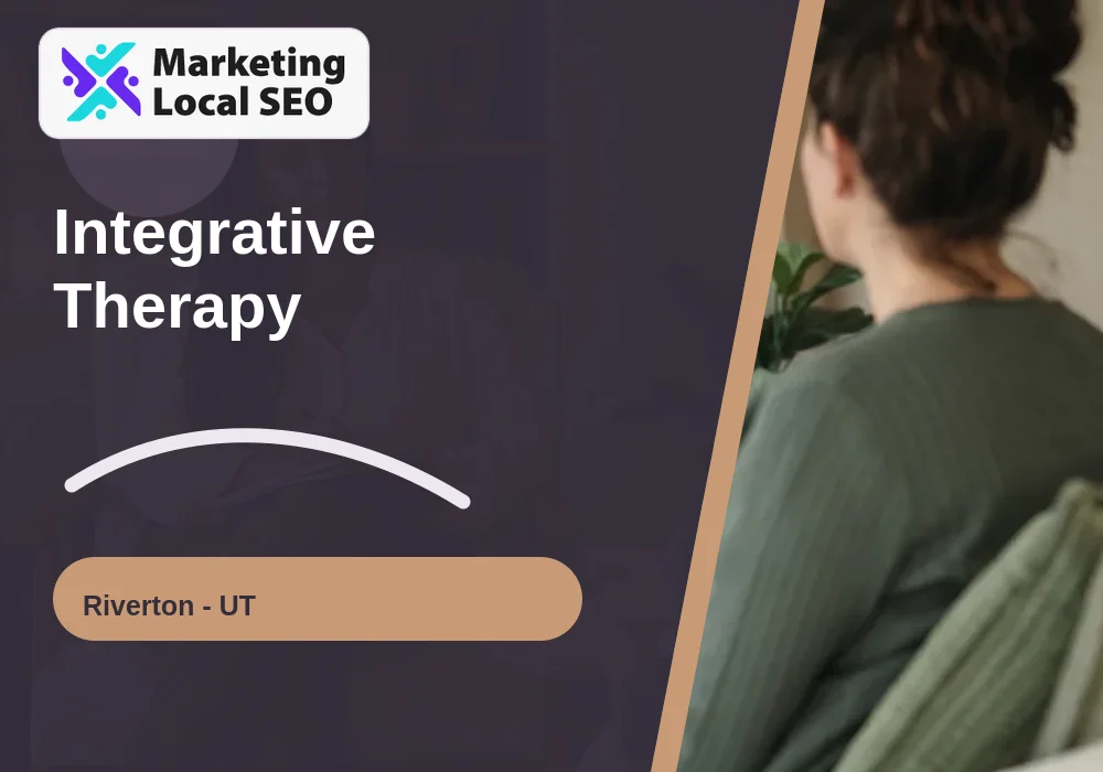 Integrative Therapy in Riverton, UT