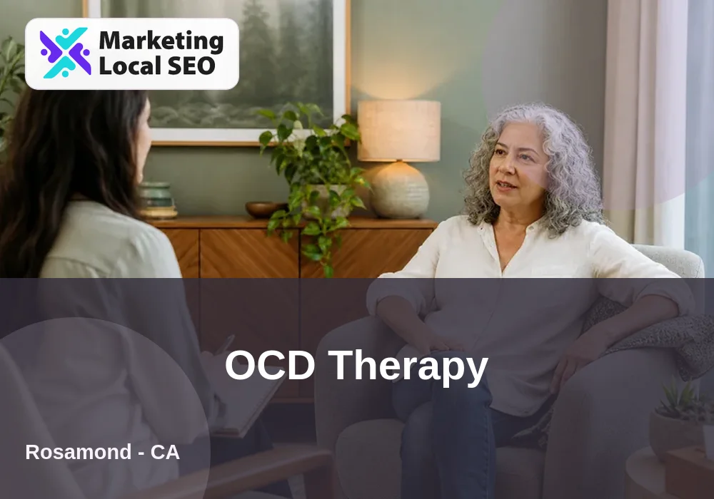 OCD Therapy in Rosamond, CA