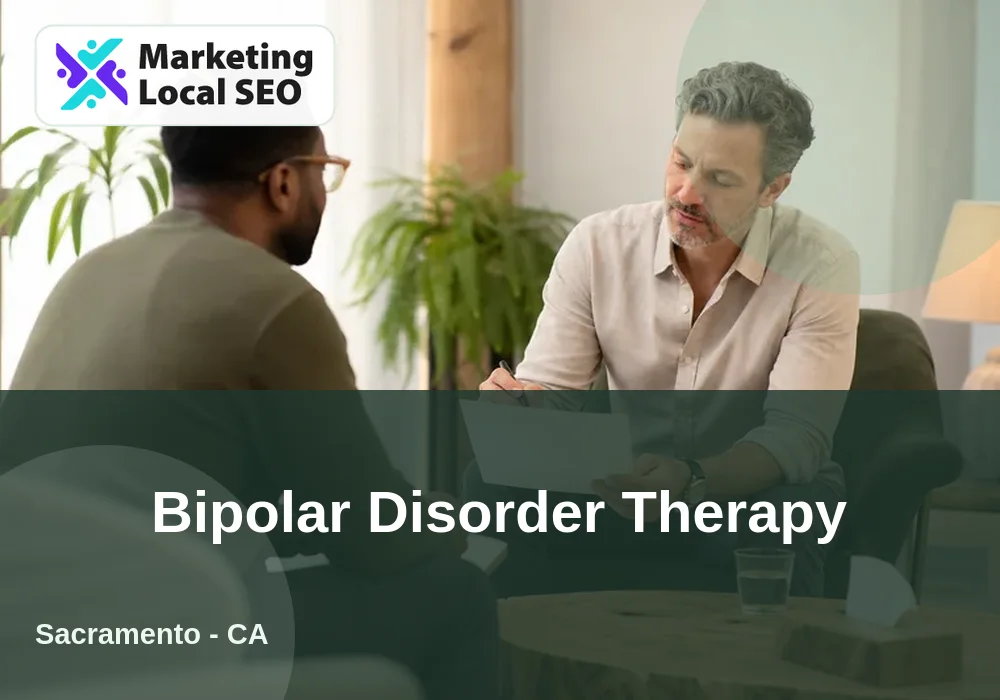 Bipolar Disorder Therapy in Sacramento, CA