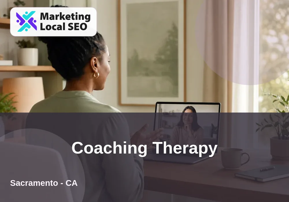 Coaching Therapy in Sacramento, CA