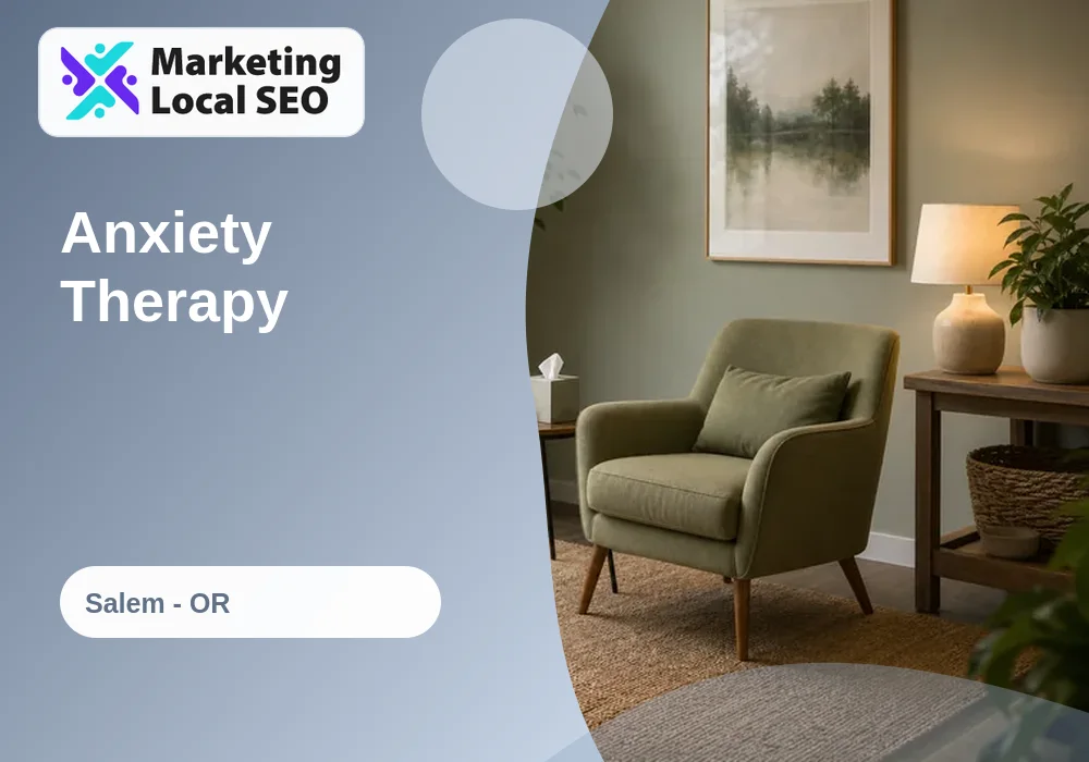 Anxiety Therapy in Salem, OR