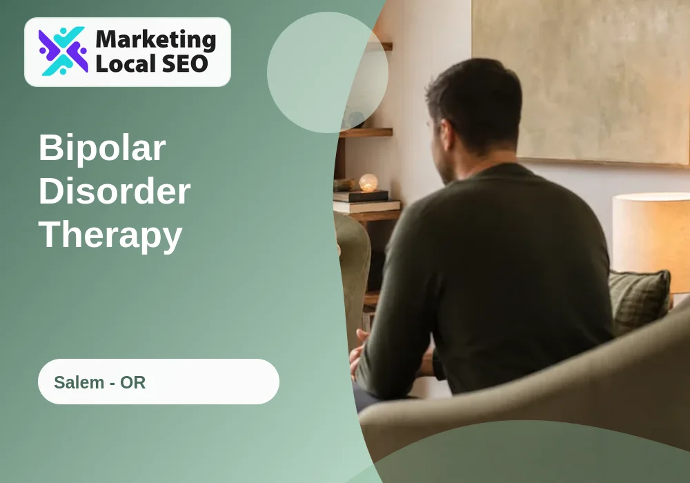 Bipolar Disorder Therapy in Salem, OR