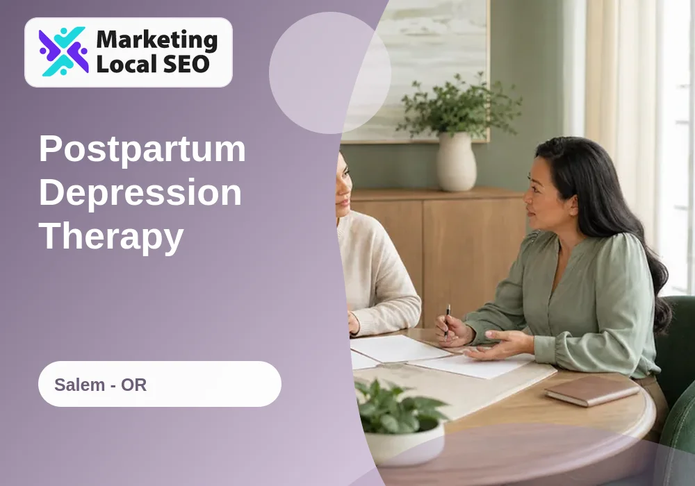 Postpartum Depression Therapy in Salem, OR