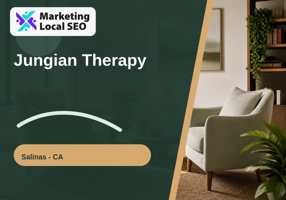Jungian Therapy in Salinas, CA