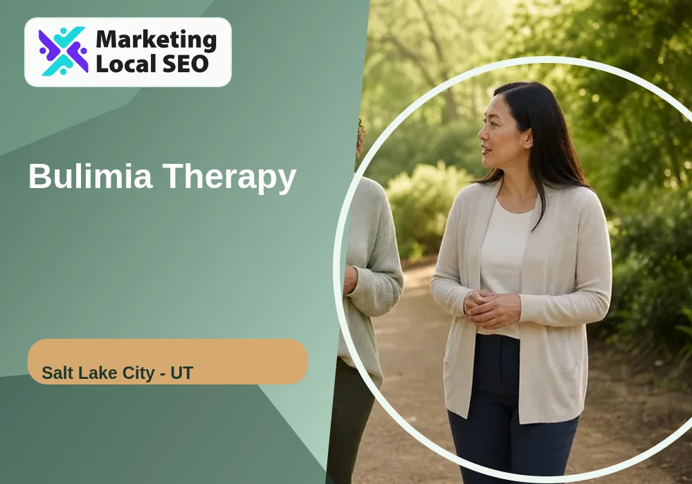 Bulimia Therapy in Salt Lake City, UT