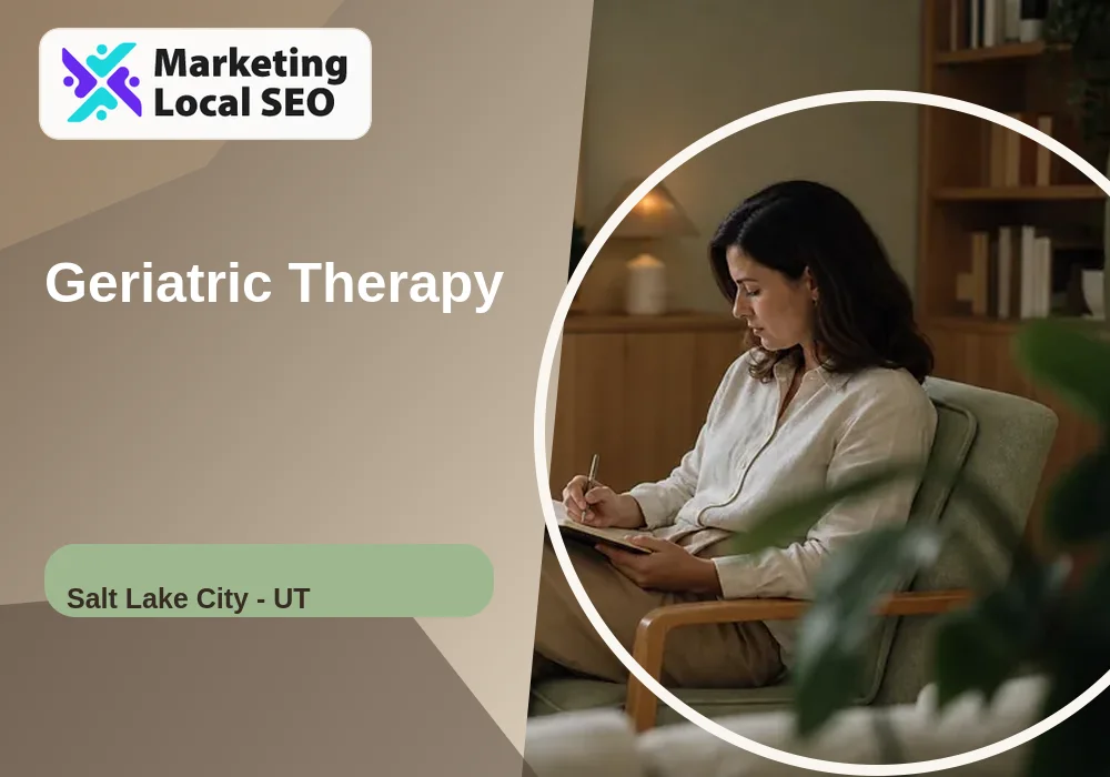 Geriatric Therapy in Salt Lake City, UT