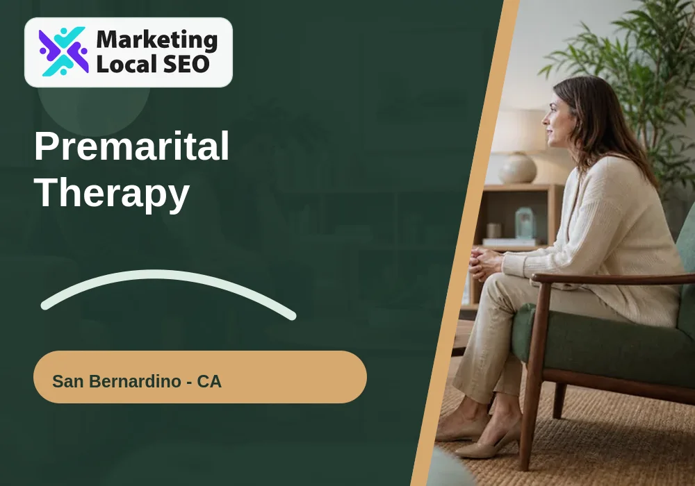 Premarital Therapy in San Bernardino, CA