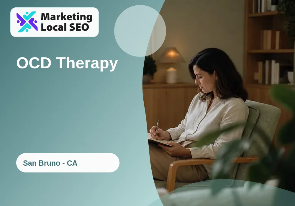 OCD Therapy in San Bruno, CA