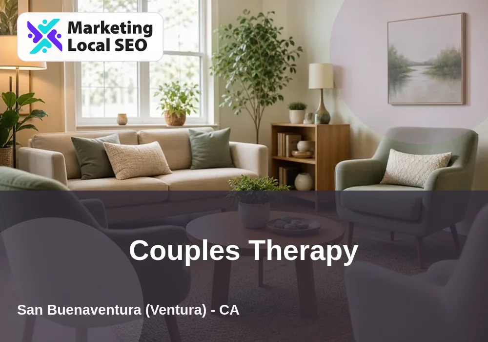 Couples Therapy in San Buenaventura (Ventura), CA
