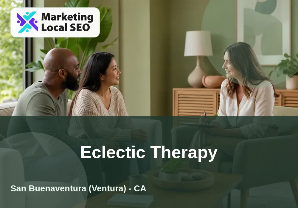 Eclectic Therapy in San Buenaventura (Ventura), CA