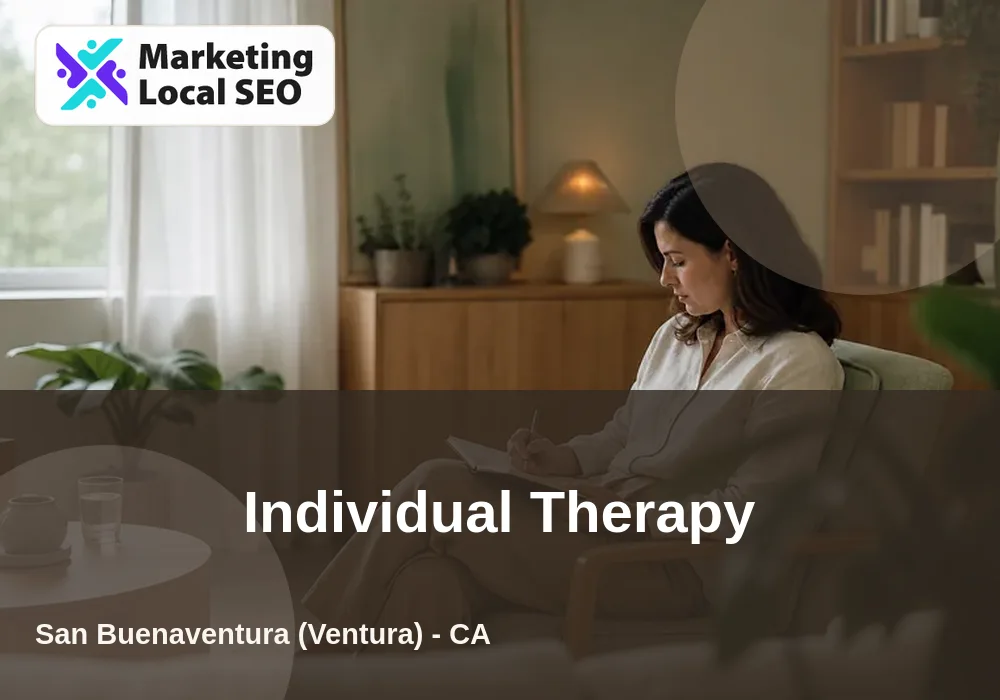 Individual Therapy in San Buenaventura (Ventura), CA