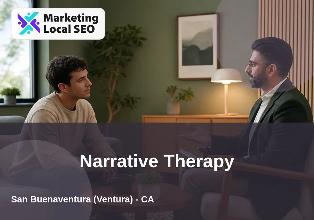 Narrative Therapy in San Buenaventura (Ventura), CA