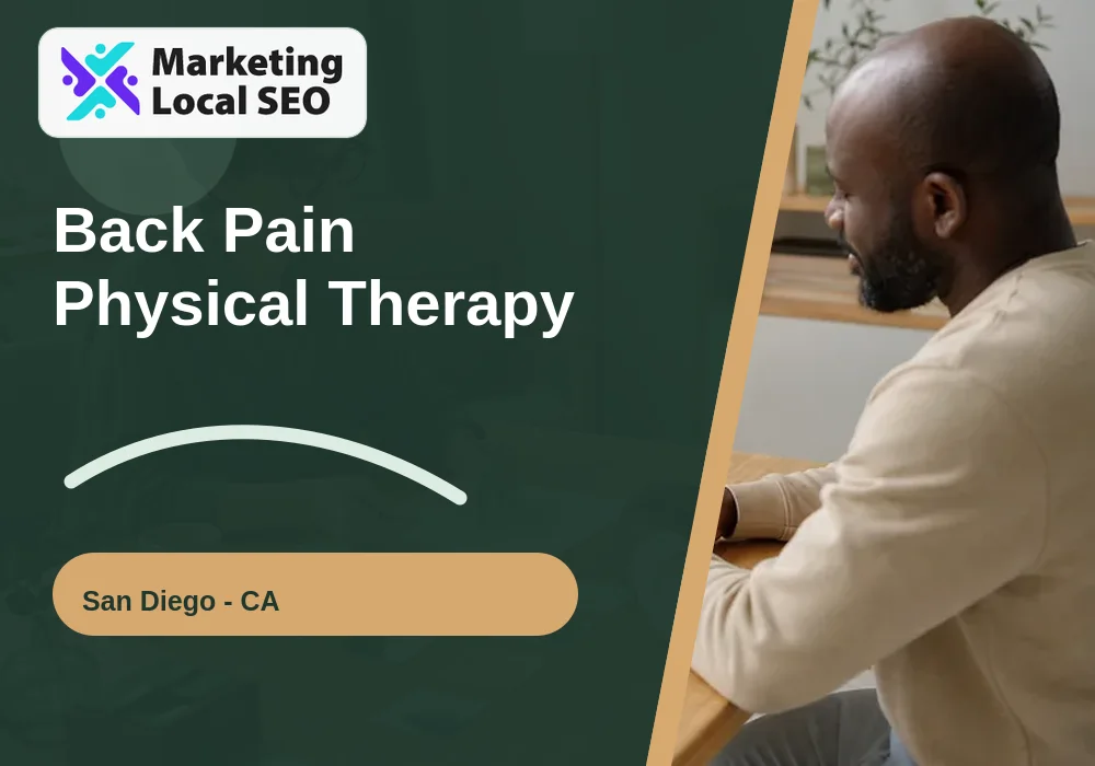 Back Pain Physical Therapy in San Diego, CA