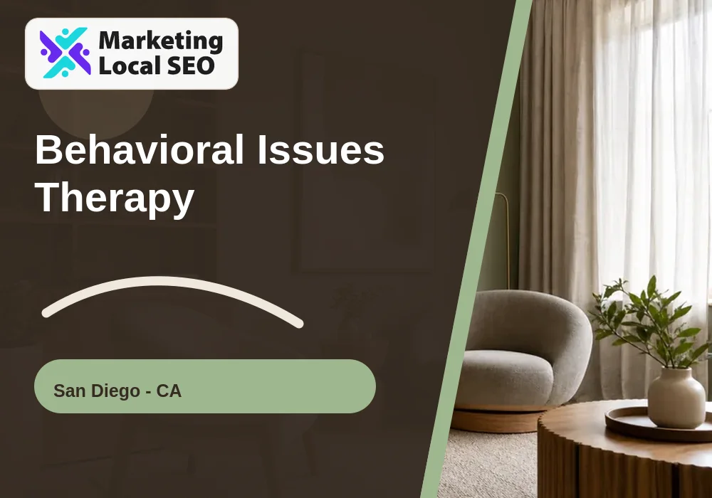 Behavioral Issues Therapy in San Diego, CA