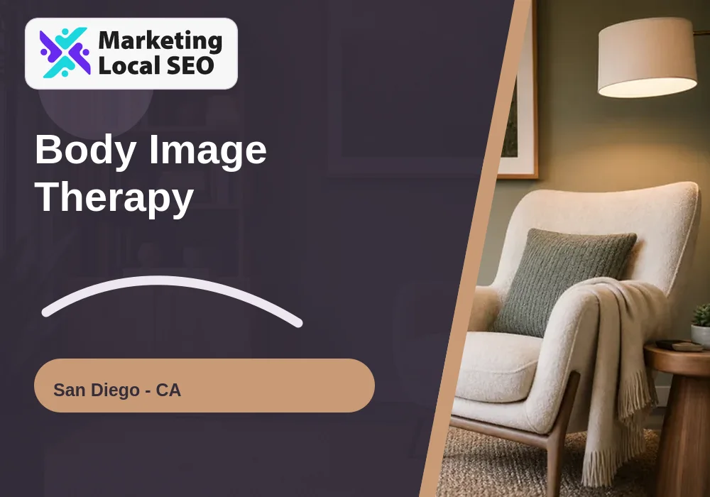 Body Image Therapy in San Diego, CA