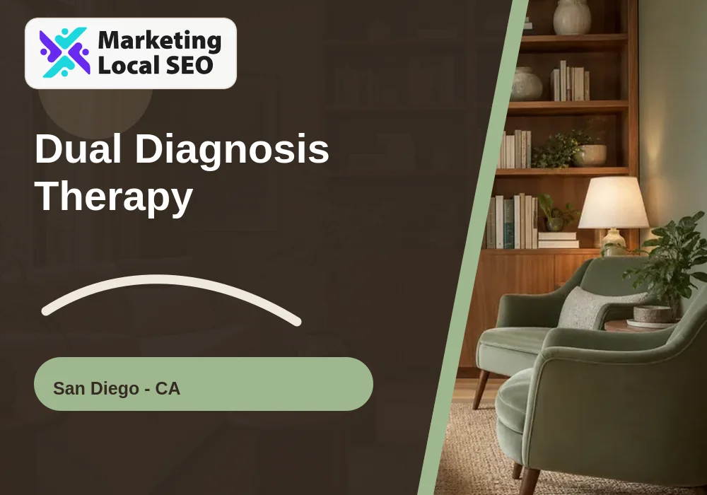 Dual Diagnosis Therapy in San Diego, CA