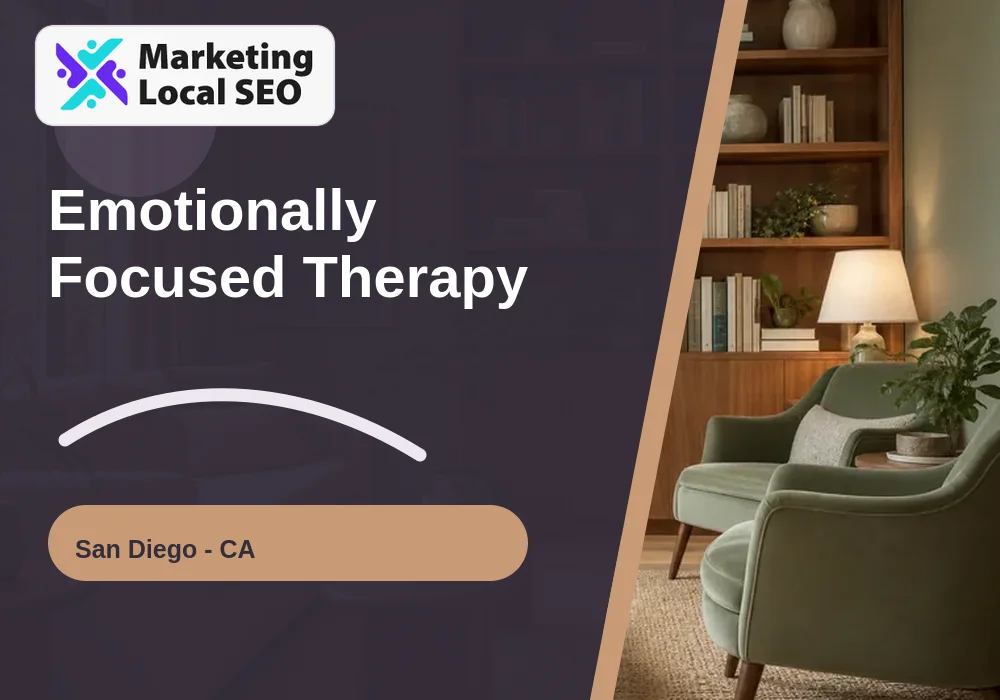 Emotionally Focused Therapy in San Diego, CA