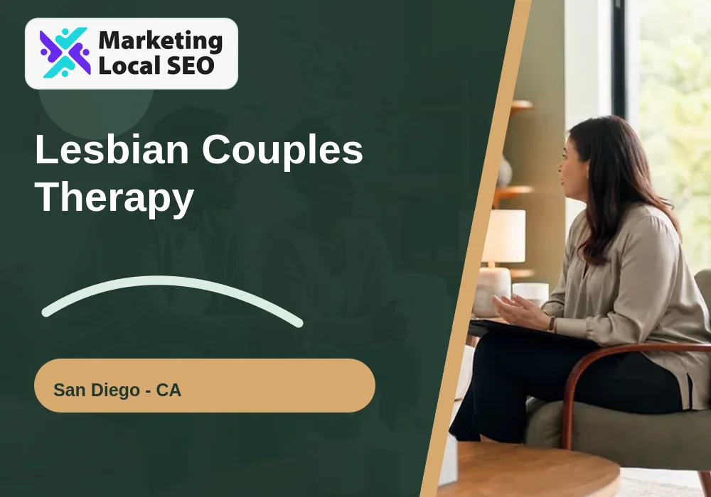 Lesbian Couples Therapy in San Diego, CA