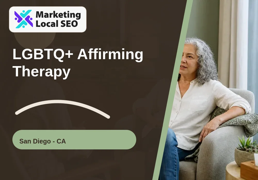 LGBTQ+ Affirming Therapy in San Diego, CA