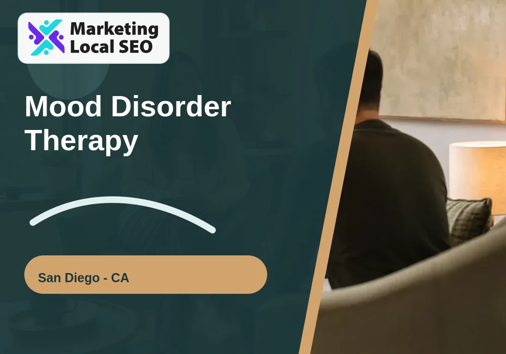 Mood Disorder Therapy in San Diego, CA