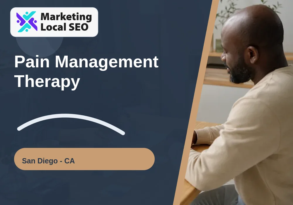 Pain Management Therapy in San Diego, CA