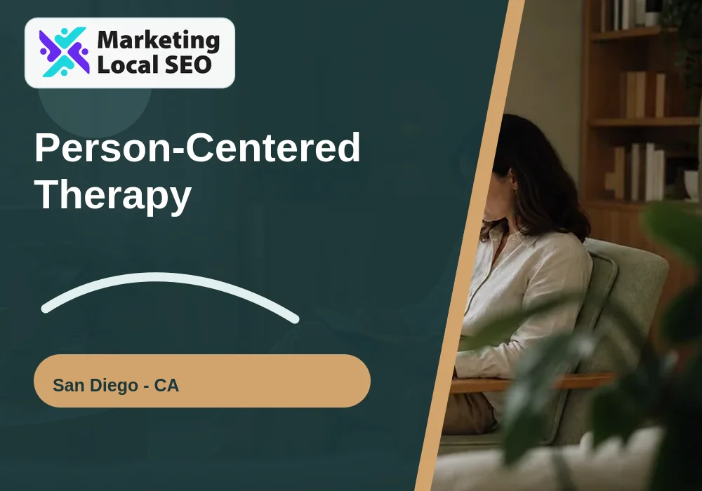 Person-Centered Therapy in San Diego, CA