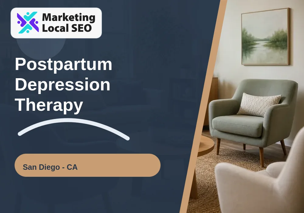 Postpartum Depression Therapy in San Diego, CA