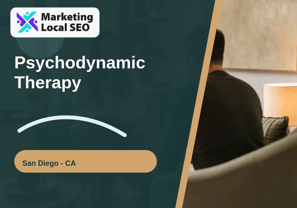 Psychodynamic Therapy in San Diego, CA