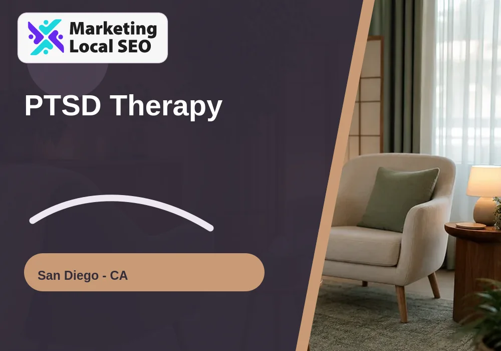 PTSD Therapy in San Diego, CA