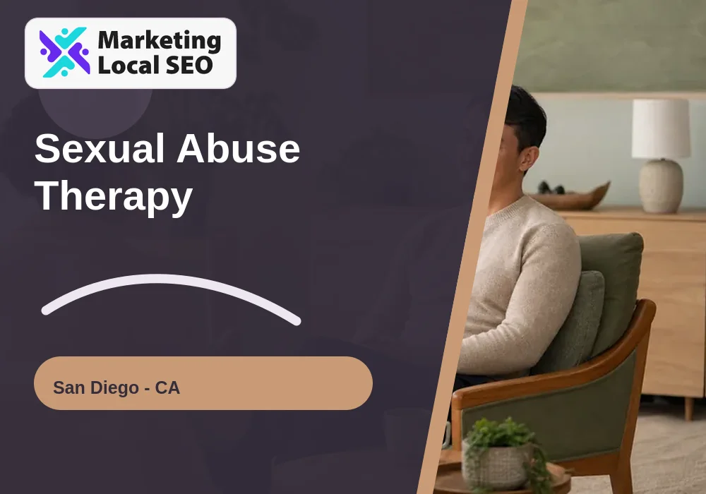 Sexual Abuse Therapy in San Diego, CA