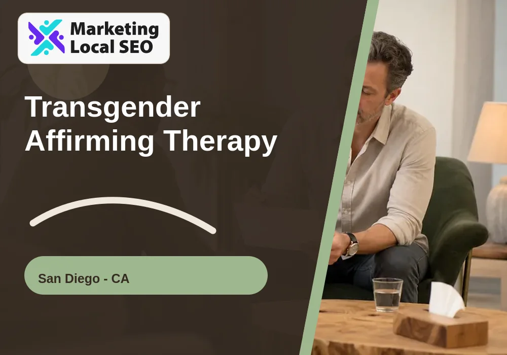 Transgender Affirming Therapy in San Diego, CA