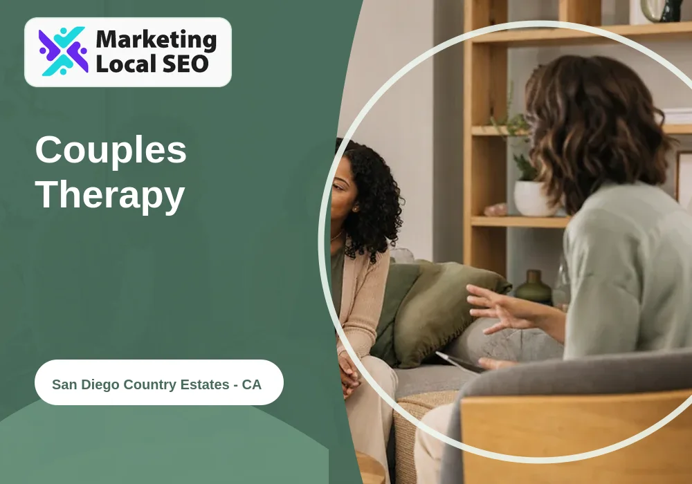 Couples Therapy in San Diego Country Estates, CA