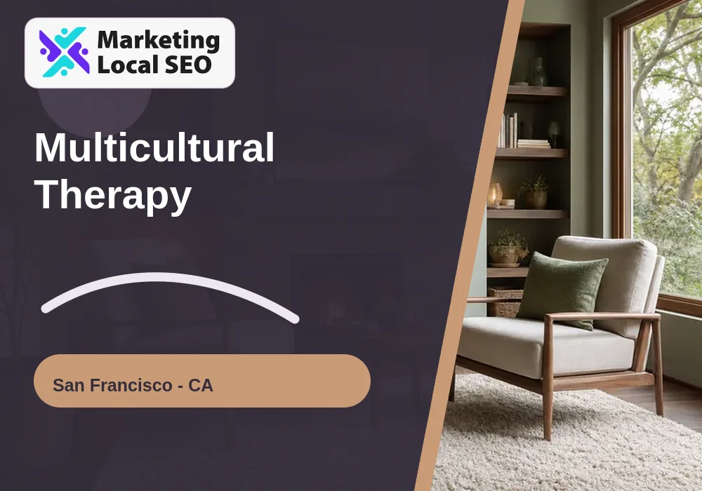 Multicultural Therapy in San Francisco, CA