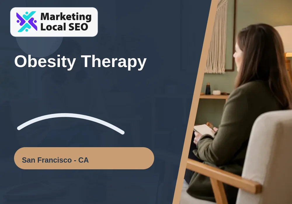 Obesity Therapy in San Francisco, CA